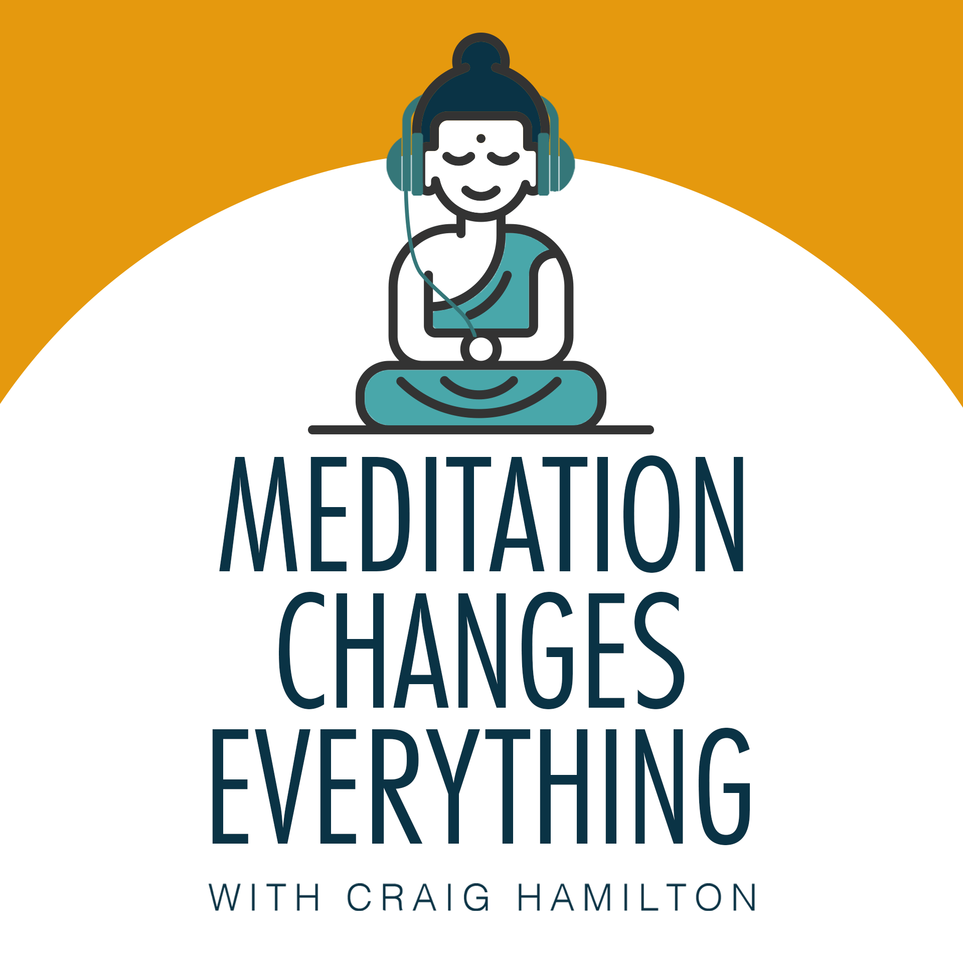 Tune In To Craig’s Meditation Podcast