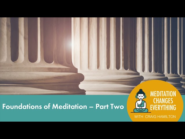  Foundations of Meditation